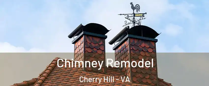 Chimney Remodel Cherry Hill - VA